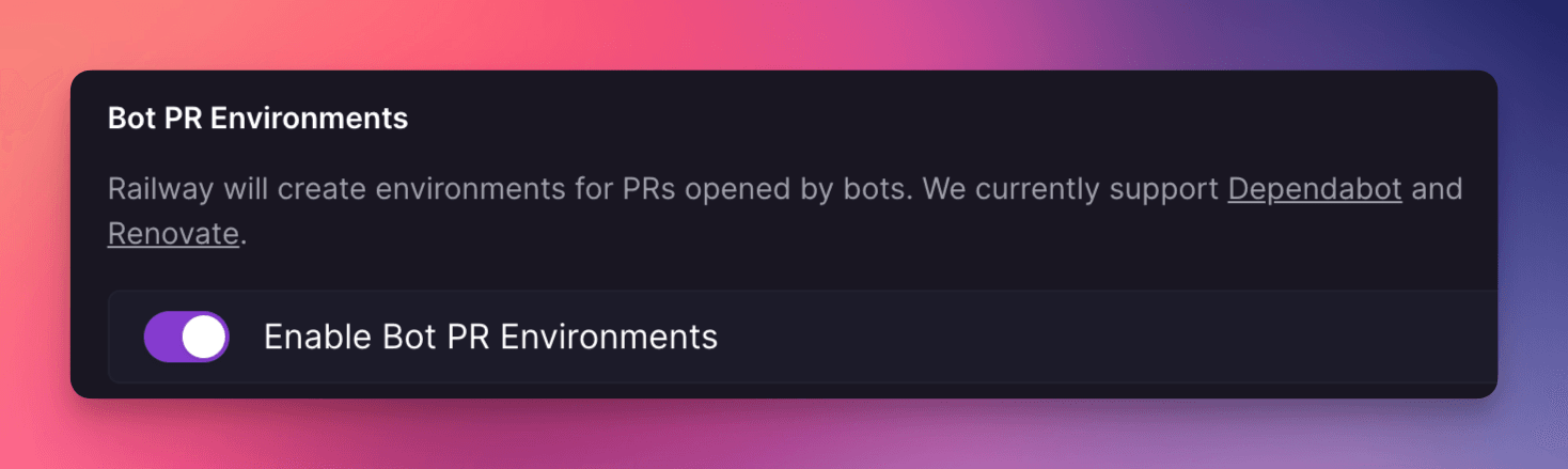 Bot PR Environments toggle